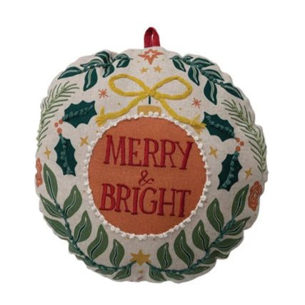 Ornament Shaped Pillow with Embroidery, Saying & Velvet Loop