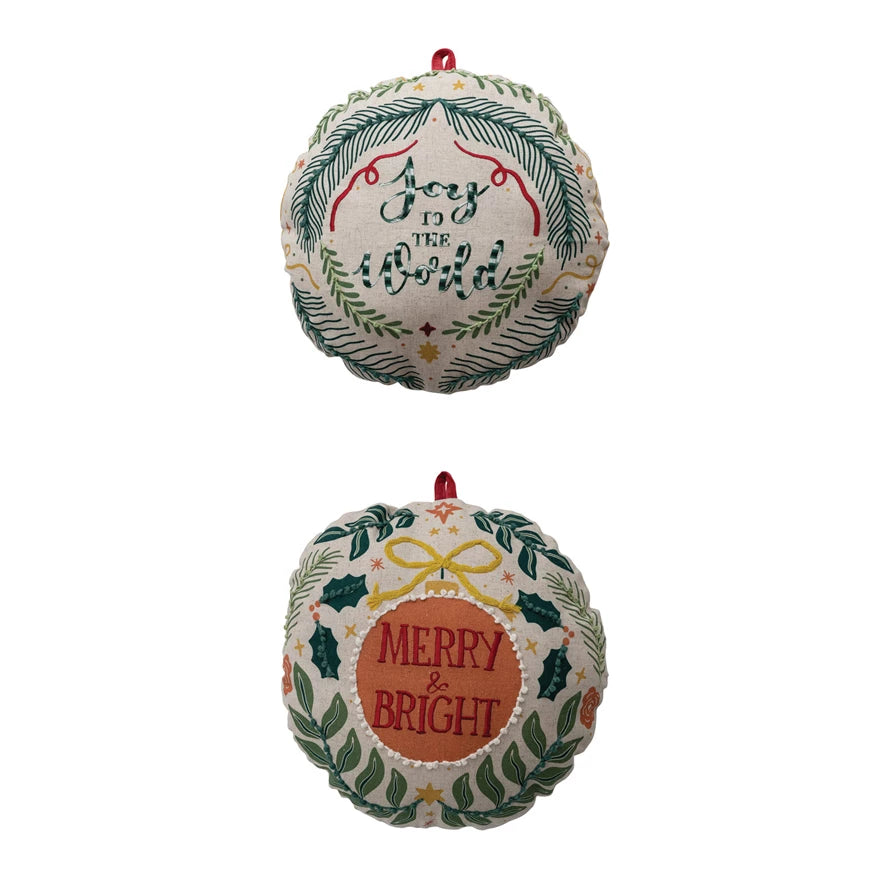 Ornament Shaped Pillow with Embroidery, Saying & Velvet Loop